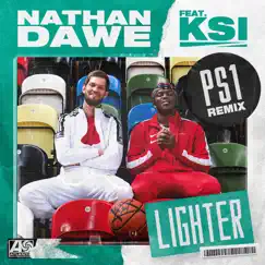 Lighter (feat. KSI) [PS1 Remix] - Single by Nathan Dawe album reviews, ratings, credits