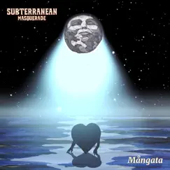 Mångata - Single by Subterranean Masquerade album reviews, ratings, credits