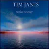 Perfect Serenity album lyrics, reviews, download