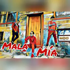 Mala Mia - Single by MDO album reviews, ratings, credits