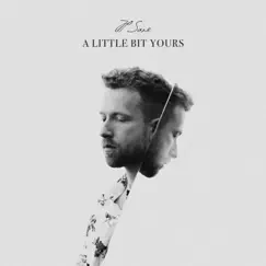A Little Bit Yours - Single by JP Saxe album reviews, ratings, credits
