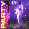 Party - Single album lyrics, reviews, download