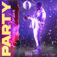 Party - Single by Hollis Jordan album reviews, ratings, credits