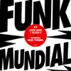 Funk Mundial #7 (feat. Deize Tigrona) album lyrics, reviews, download