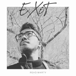 Exit - Single by Revo Marty album reviews, ratings, credits