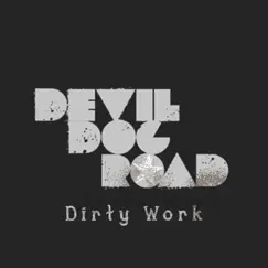 Dirty Work Song Lyrics
