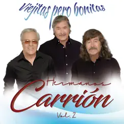 Viejitas Pero Bonitas, Hermanos Carrión Vol. 2 by Hermanos Carrión album reviews, ratings, credits