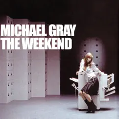 The Weekend (Extended Vocal Mix) Song Lyrics