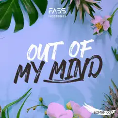 Out of My Mind Song Lyrics