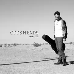Odds N' Ends - Single by Jake Coco album reviews, ratings, credits