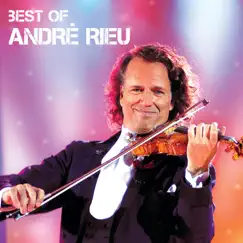 Best Of by André Rieu album reviews, ratings, credits