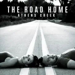 The Road Home - EP by Athens Creek album reviews, ratings, credits