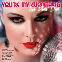 You're My Everything - Love Meets Disco by Various Artists album reviews, ratings, credits