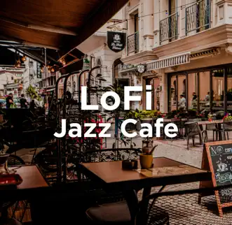 Download Jazz Cafe Lofi Lofi Sleep Chill & Study, Lofi Hip-Hop Beats & Lo-Fi Beats MP3