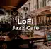 Jazz Cafe Lofi mp3 download