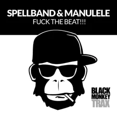 F**k the Beat!!! (Monkey Mix) Song Lyrics