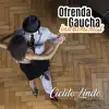 Ofrenda Gaucha: Cielito Lindo (Instrumental) album lyrics, reviews, download