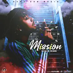 Mission - Single by Rygin King album reviews, ratings, credits