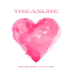 THE FIRST STEP : CHAPTER TWO - Single by TREASURE album reviews, ratings, credits