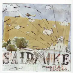 Stop the Clocks - EP by Said Mike album reviews, ratings, credits