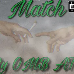 Match - Single by OMB ATG album reviews, ratings, credits