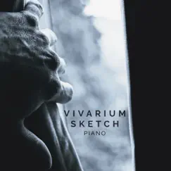 Sketch Piano by Vivarium album reviews, ratings, credits