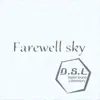 Farewell sky - Single album lyrics, reviews, download