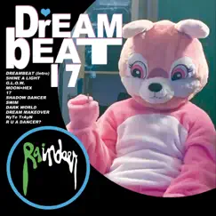 Dreambeat17 by Raindeer album reviews, ratings, credits