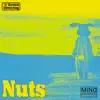 Nuts - Single album lyrics, reviews, download