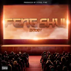 Feng Shui - Single by 2ktoby album reviews, ratings, credits
