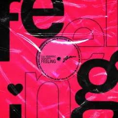 Feeling - Single by Luis Rodriguez & Nausica album reviews, ratings, credits