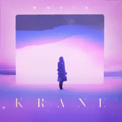 Movin - Single by KRANE album reviews, ratings, credits