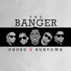 The Banger (feat. Uhuru) song lyrics