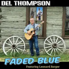 Faded Blue by Del Thompson album reviews, ratings, credits