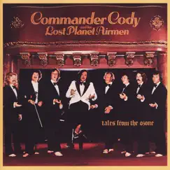 Tales from the Ozone by Commander Cody & His Lost Planet Airmen album reviews, ratings, credits
