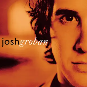 Closer by Josh Groban album download