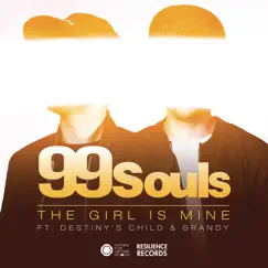 The Girl Is Mine (feat. Destiny's Child & Brandy) [Remixes] - EP by 99 Souls album reviews, ratings, credits