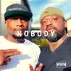 Nobody (feat. ThaArtist Kali) - Single album lyrics, reviews, download