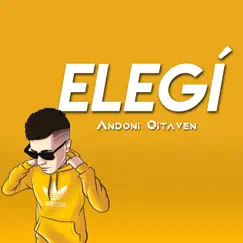 Elegí - Single by Andoni Oitaven album reviews, ratings, credits