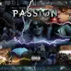 Passion (feat. Carlos Montesquieu) - Single album lyrics, reviews, download