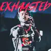 Exhausted - EP album lyrics, reviews, download