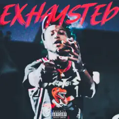 Exhausted - EP by Jungleboy JT album reviews, ratings, credits