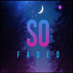 So Faded - Single by Trippz Moolah album reviews, ratings, credits