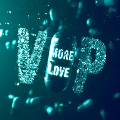 More Love VIP (feat. Anxxiety) - Single by Dvrk & Helzak album reviews, ratings, credits