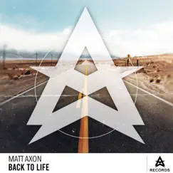Back To Life - Single by Matt Axon album reviews, ratings, credits