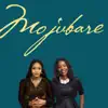 Mojubare - Single album lyrics, reviews, download