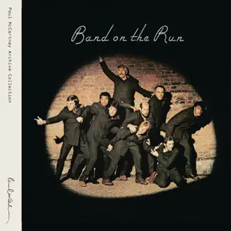 Band on the Run (Archive Collection) [2010 Remaster] by Paul McCartney & Wings album download