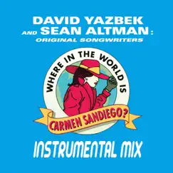 Where in the World Is Carmen Sandiego? (Instrumental Mix) Song Lyrics