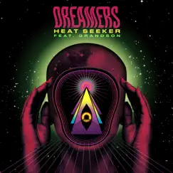 Heat Seeker - Single by DREAMERS & grandson album reviews, ratings, credits