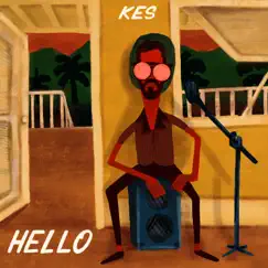 Hello - Single by Kes album reviews, ratings, credits